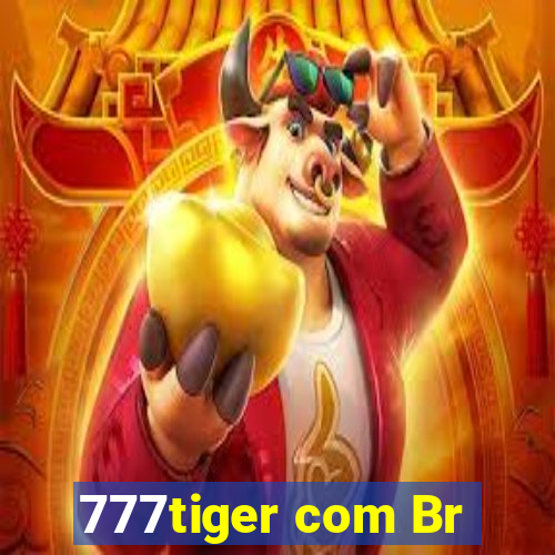 777tiger com Br